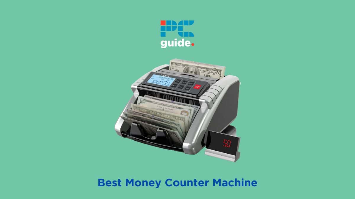 Best Money Counter Machine 2024: Our Top Money Counting Picks