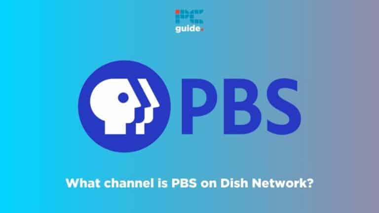 What channel is PBS on Dish Network
