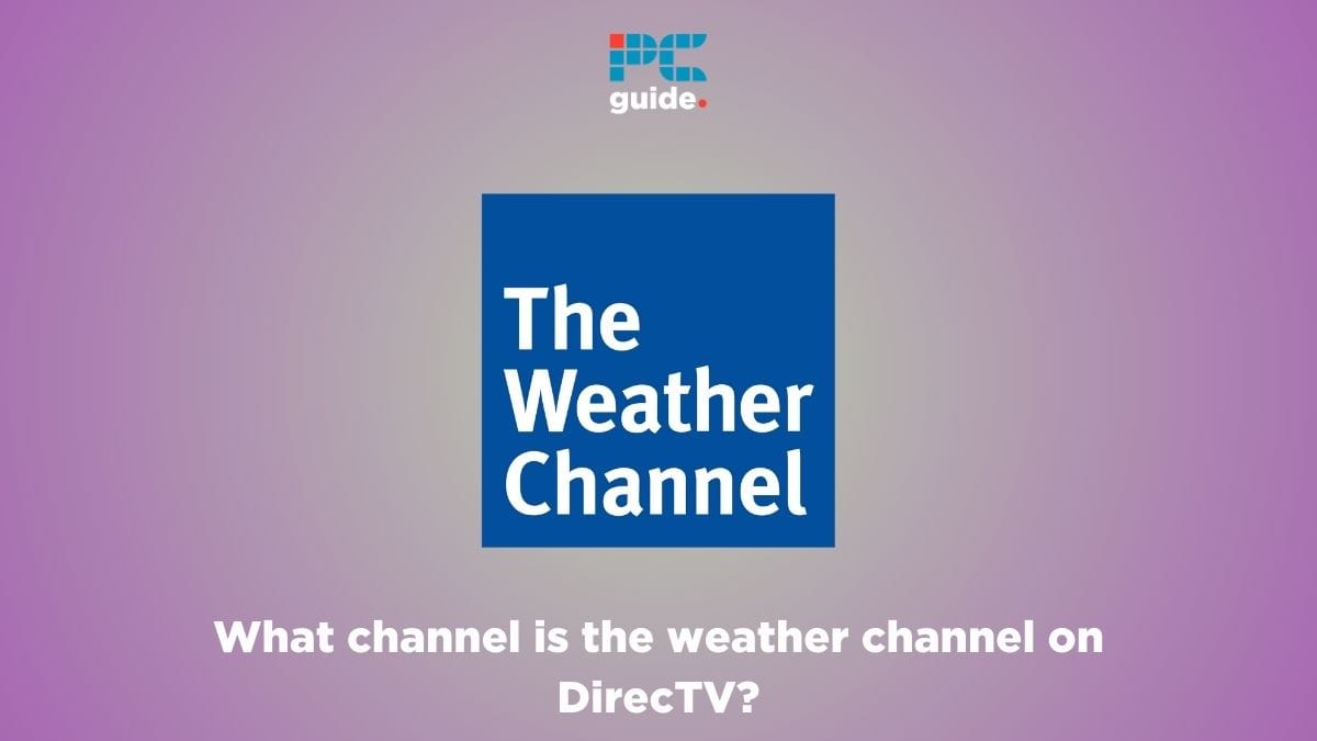What channel is the weather channel on DirecTV