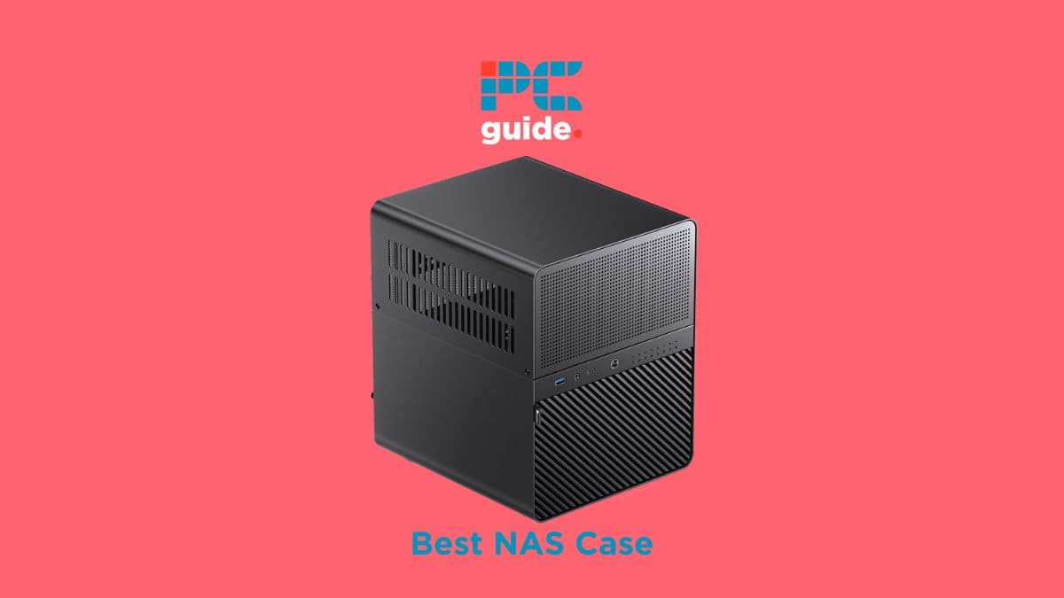 Best NAS Case 2024 Top NAS Storage Units PC Guide