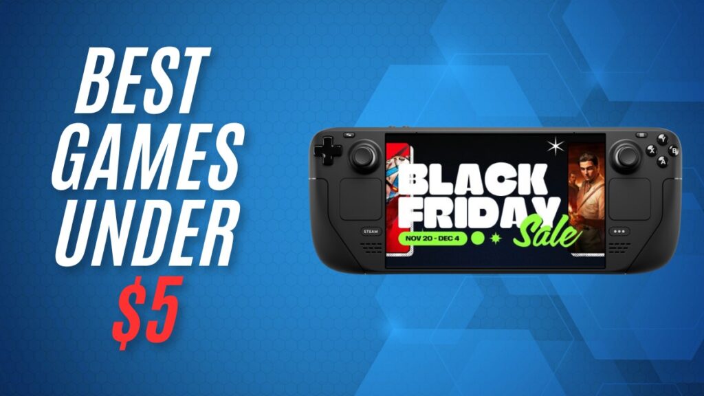Best Steam Deck Verified games under $5 in Humble's Black Friday sale