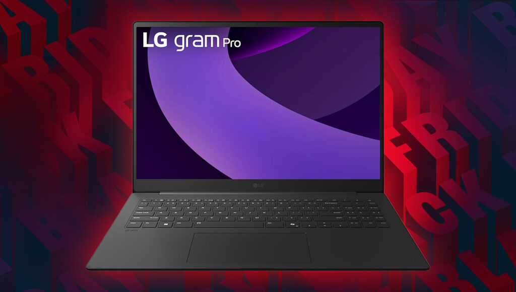 A background of Black Friday wrtiting in red and black repeated. In the foreground there is a LG Gram Pro with a black chassis that's thin and basic, with the display showing a purple wave with mdoel name.